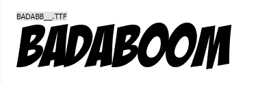 Badaboom Font