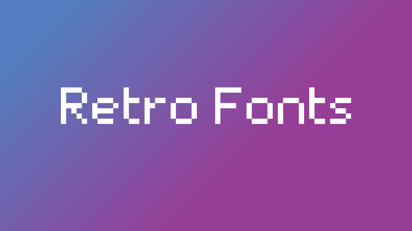 Retro Fonts Canva
