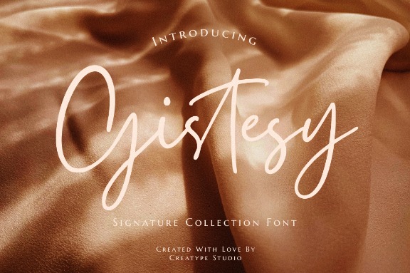Introducing Gistesy Font, The Versatile Classy Signature Font