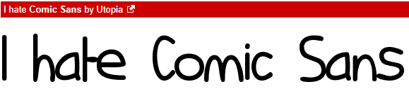 I hate Comic Sans Font Similar to Comic Sans