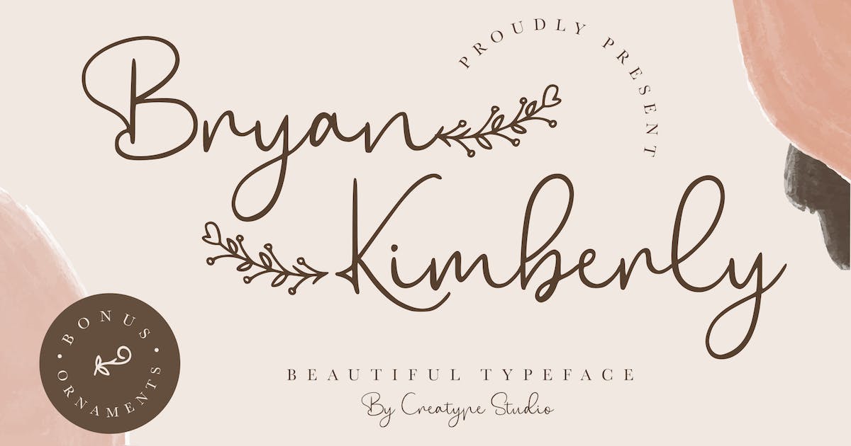 The Bryan Kimberly Beautiful Typeface